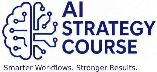 AI Strategy course to incorporate artificial intelligence into business.